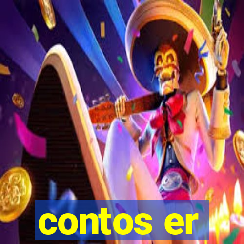 contos er